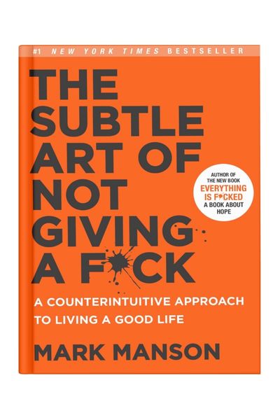 The Subtle Art of Not Giving a F*ck